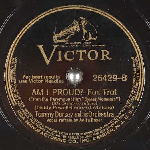 Am I Proud (Me Siento Oorgulioso)Tommy Dorsey Orchestra Vocal Refrain by Anita Boyer VICTOR 26429-B record label