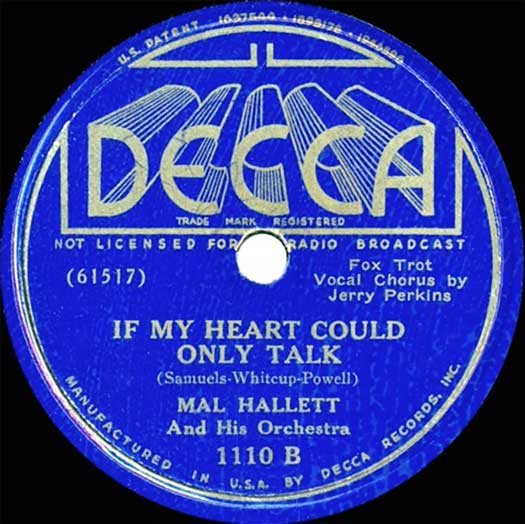 DECCA 1110 B record label 'If my Heart Could Only Talk Mal Hallett Orchestra, Jerry Perkins vocals