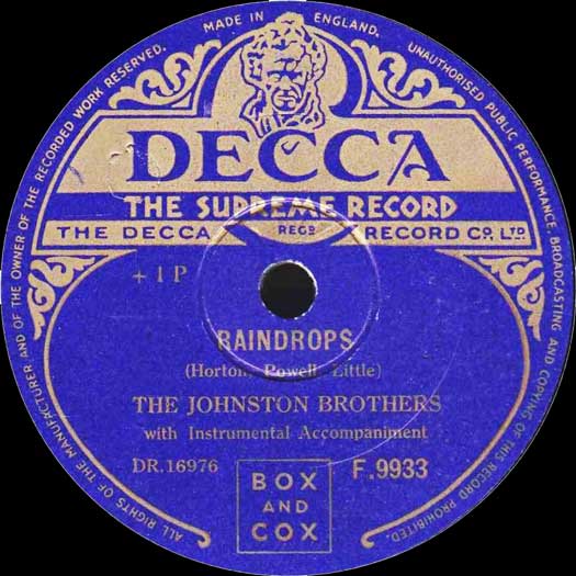 DECCA DR.16976  F.9933 record label, 'Raindrops' The Johnston Bros