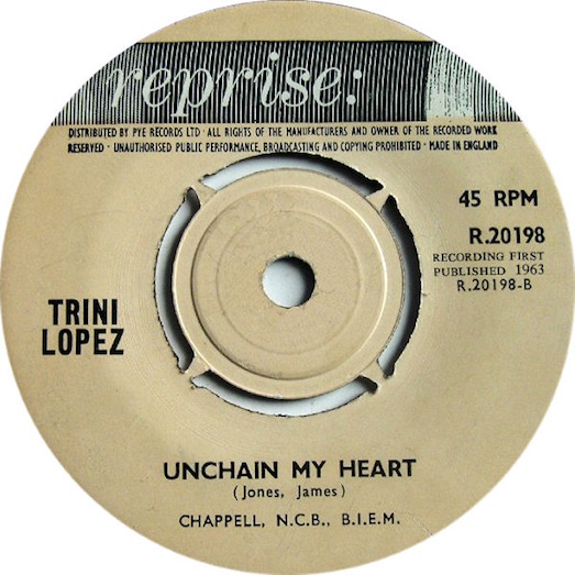 Unchain my Heart-reprise R.20198 record label, Trini Lopez 