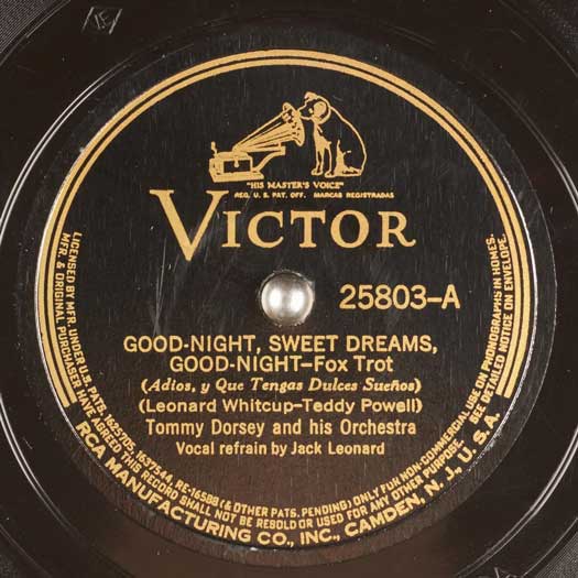 Victor #25803-A Good-Night, Sweet Dreams Good-Night Tommy Dorsey Orchestra with Jack Leonard vocals record label